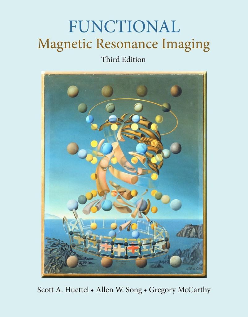 Functional Magnetic Resource Imaging